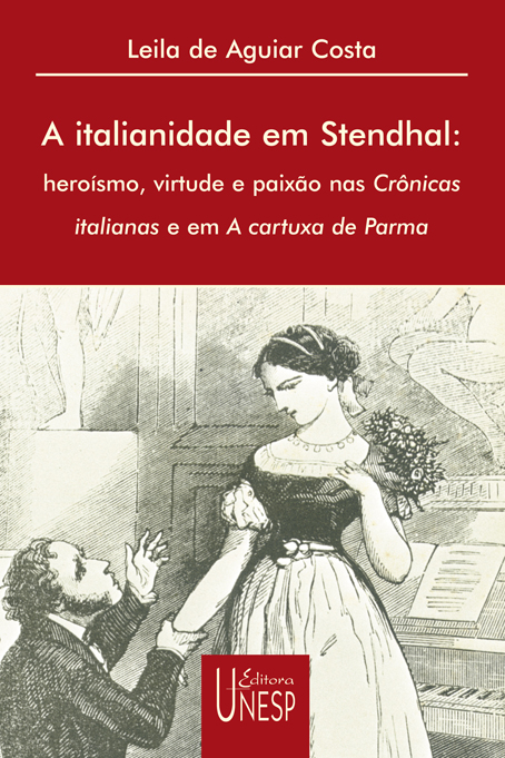Livro A italianidade em Stendhal: Heroísmo, virtude e pai...