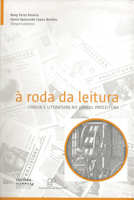 Livro À roda da leitura: Língua e literatura no jornal Pr...