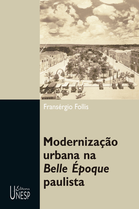 Livro Modernização urbana na Belle Époque paulista