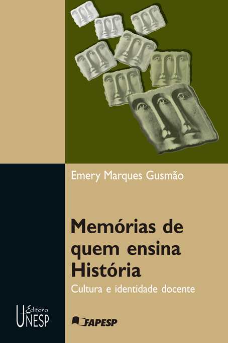 Livro Memórias de quem ensina História: Cultura e identid...
