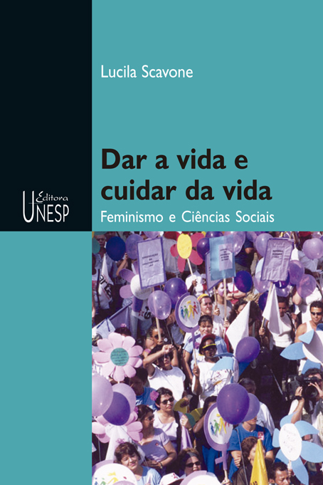 Livro Dar a vida e cuidar da vida: feminismo e ciências sociais