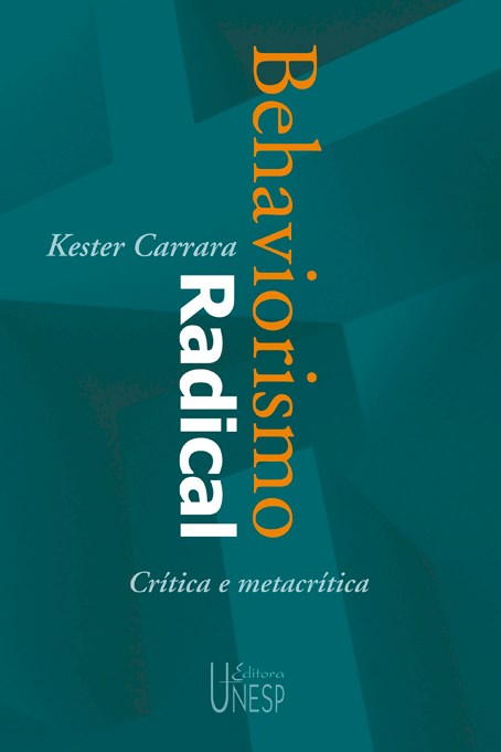 Livro Behaviorismo radical - 2ª edição: Crítica e metacrí...