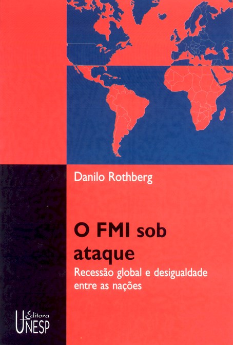 Livro O FMI sob ataque: Recessão global e desigualdade en...