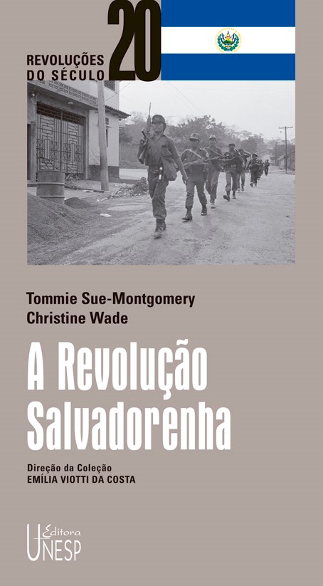 Livro A Revolução Salvadorenha: Da Revolução à reforma