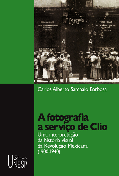 Livro A fotografia a serviço de Clio: Uma interpretação d...