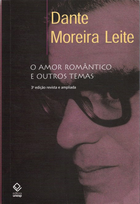 Livro O amor romântico e outros temas - 3ª edição