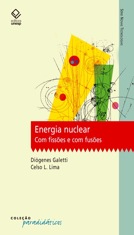 Livro Energia nuclear: Com fissões e com fusões