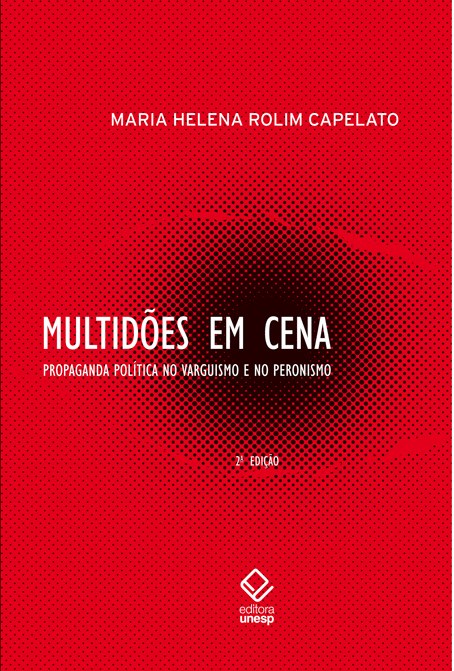 Livro Multidões em cena - 2ª edição: Propaganda política ...