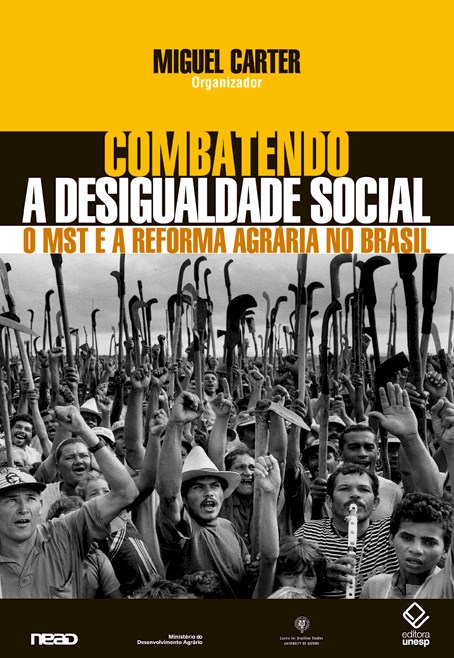 Livro Combatendo a desigualdade social: O MST e a reforma...