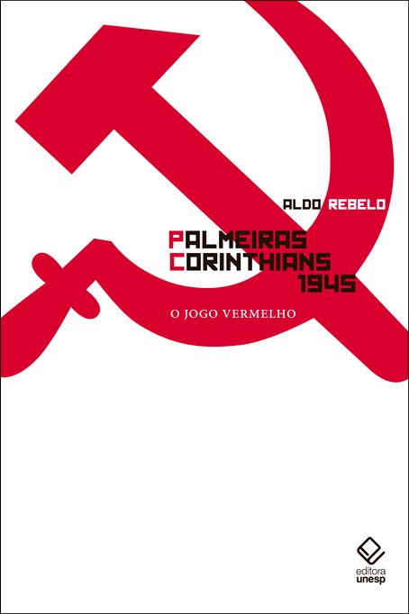 Livro Palmeiras X Corinthians 1945: O jogo vermelho