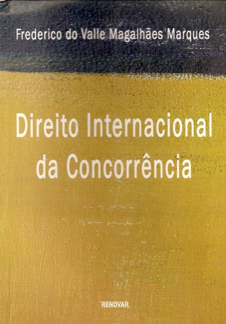 Livro Direito Internacional da Concorrência