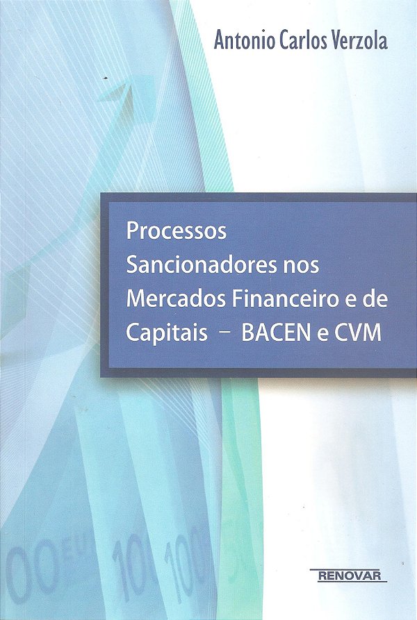 Livro Processos sancionadores nos mercados financeiro e de capi...