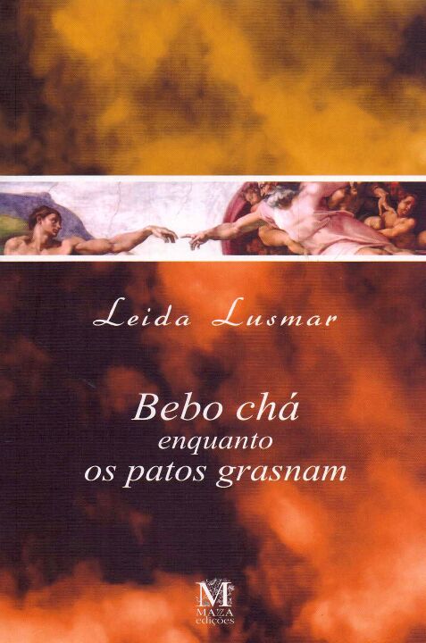 Livro Bebo Chá Enquanto Os Patos Grasnam