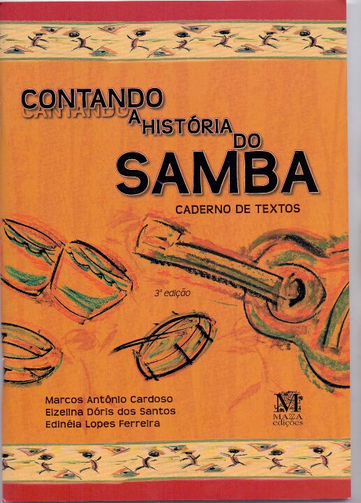 Livro Contando A História Do Samba