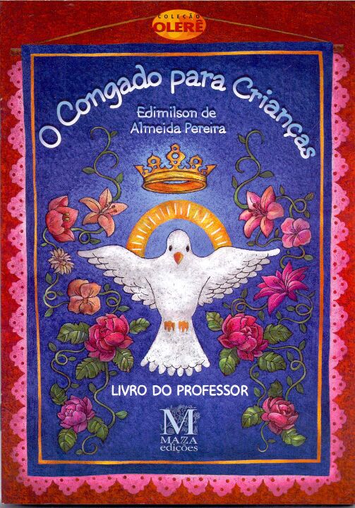 Livro O Congado Para Crianças - Livro Do Professor