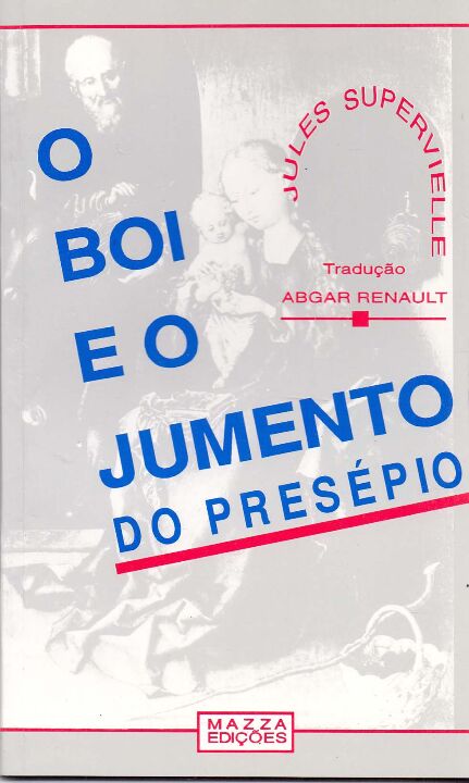 Livro O Boi E O Jumento Do Presépio
