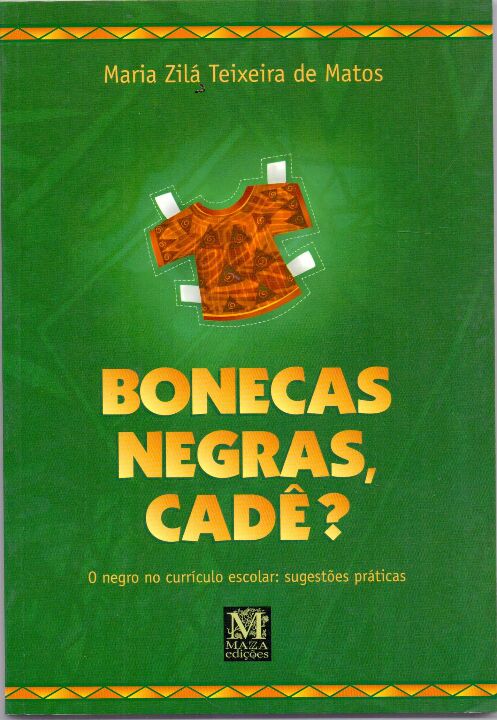 Livro Bonecas Negras, Cadê?