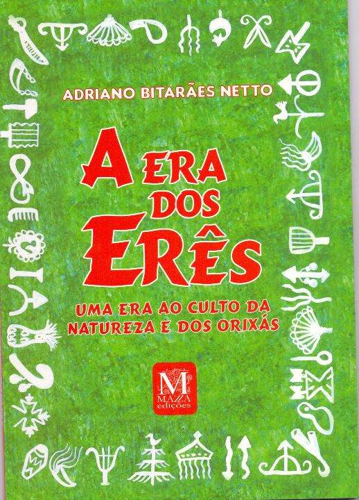 Livro A Era Dos Erês