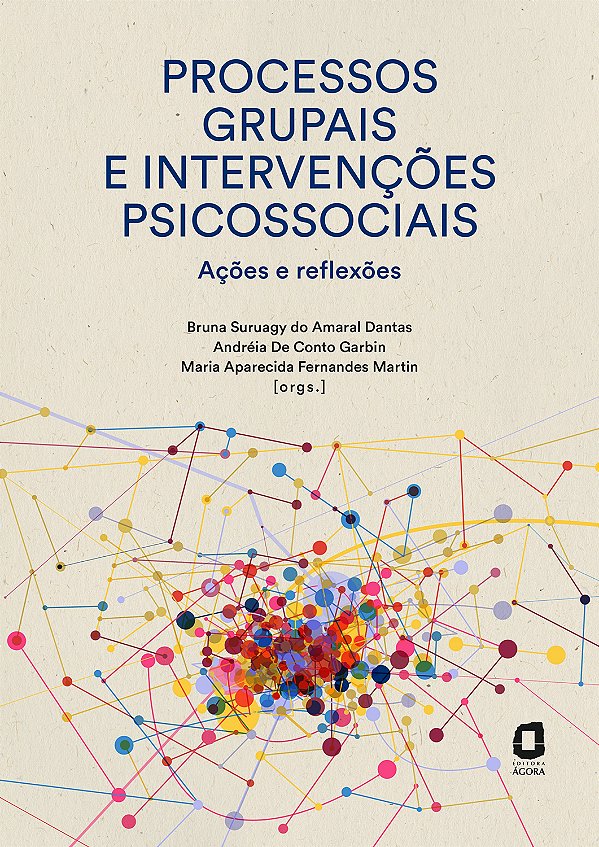 Livro Processos Grupais E Intervenções Psicossociais - Ações E ...
