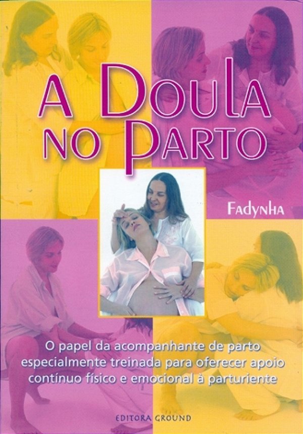 Livro A doula no parto: O papel da acompanhante de parto ...