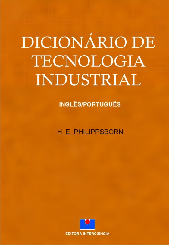 Livro Dicionário de tecnologia industrial: inglês/português