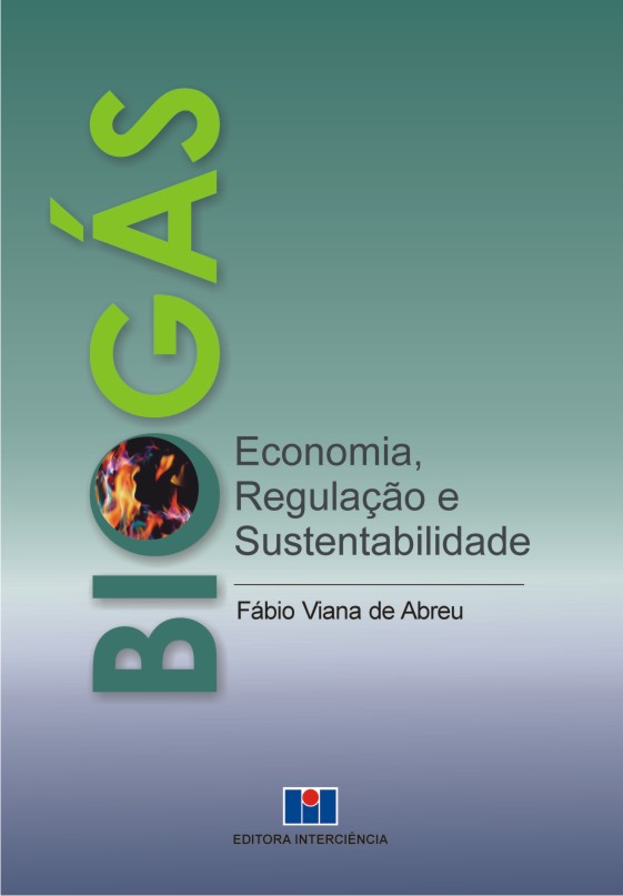 Livro Biogás: economia, regulação e sustentabilidade