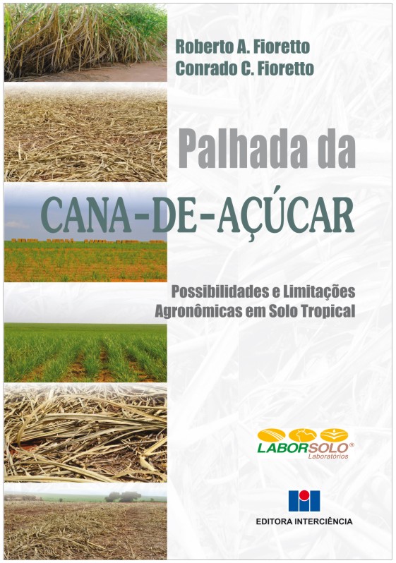 Livro Palhada da cana-de-açúcar: possibilidades e limitaç...