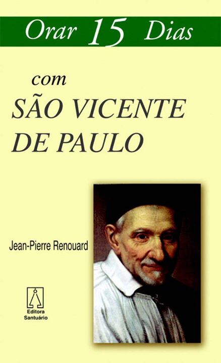 Livro Orar 15 Dias Com São Vicente De Paulo