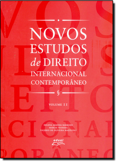 Livro Novos Estudos De Direito Internacional Vol.01