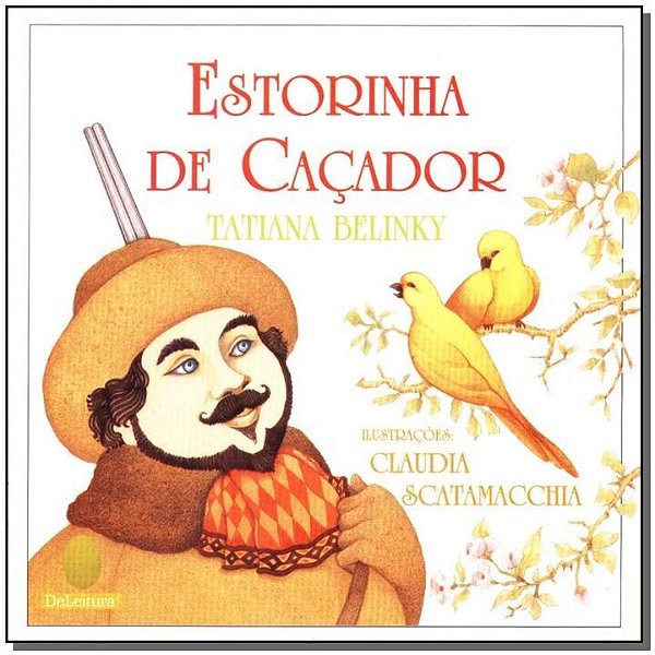 Livro Estorinha de caçador