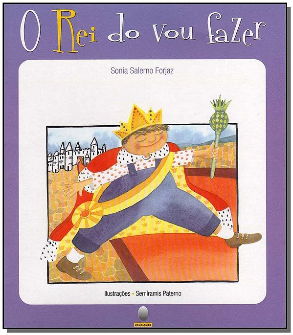 Livro O rei do vou fazer