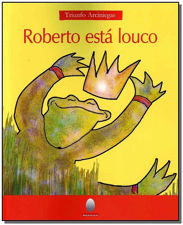 Livro Roberto está louco