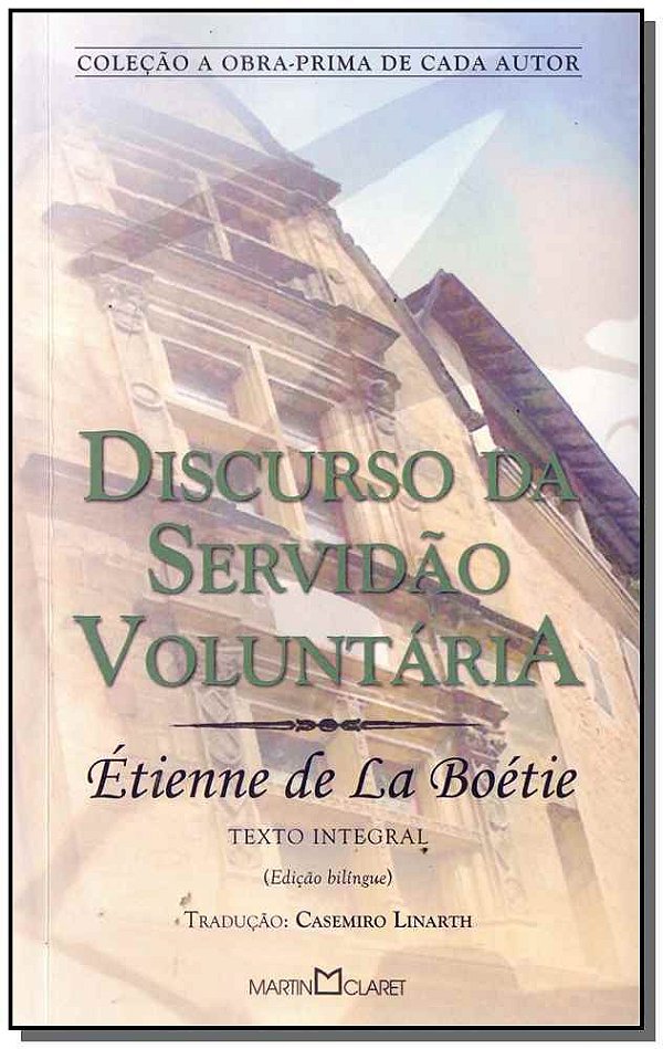 Livro Discurso Da Servidao Voluntaria