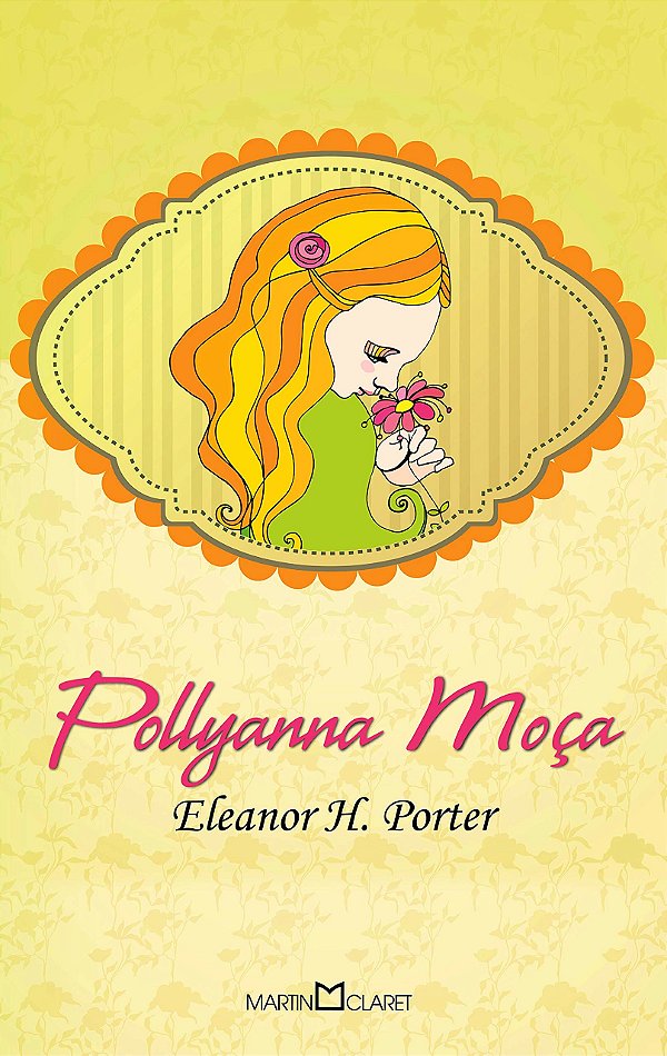 Livro Pollyanna moça (Volume 273)