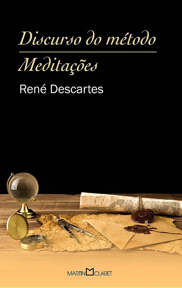 Livro Discurso do método: Meditações (Volume 45)
