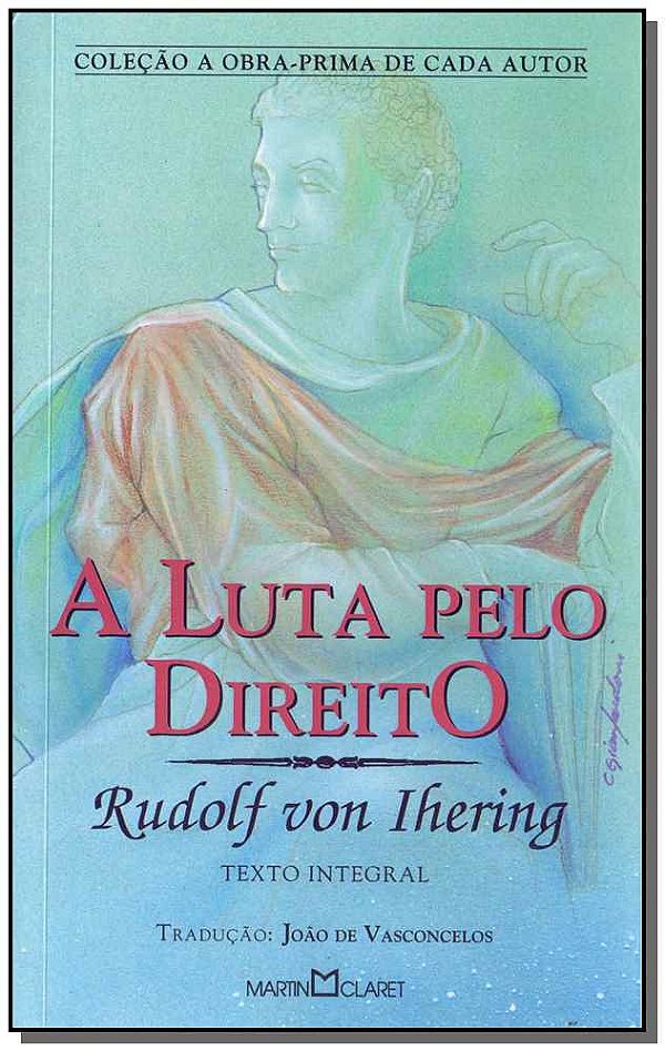 Livro A luta pelo direito (Volume 47)