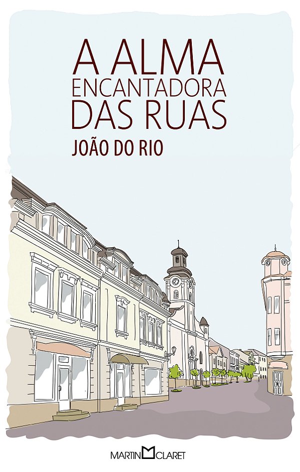Livro A alma encantadora das ruas (Volume 262)