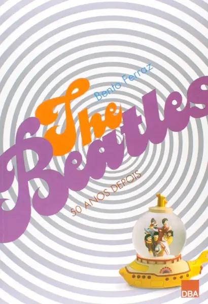 Livro The Beatles: 50 Anos