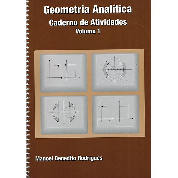 Livro Geometria Analítica Vol. 01 Cad. Atividades