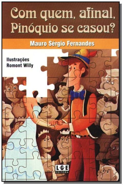 Livro Com Quem, Afinal, Pinóquio Se Casou?