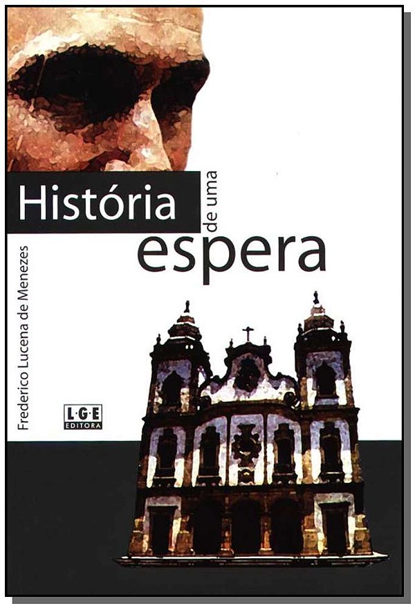 Livro História De Uma Espera