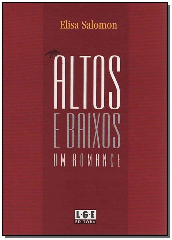 Livro Altos E Baixos - Um Romance