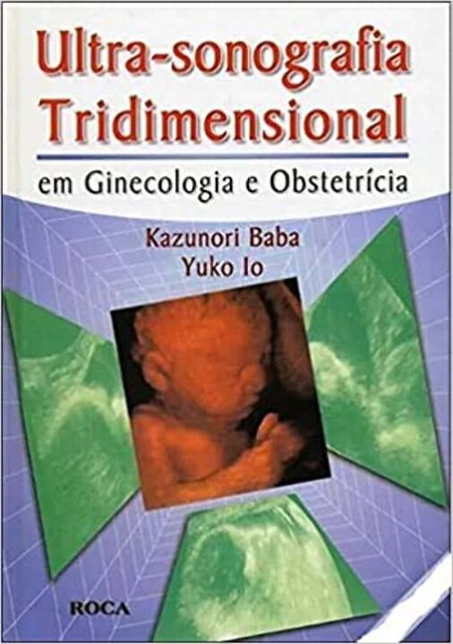 Livro Ultra-Sonografia Tridimensional - 01Ed/04