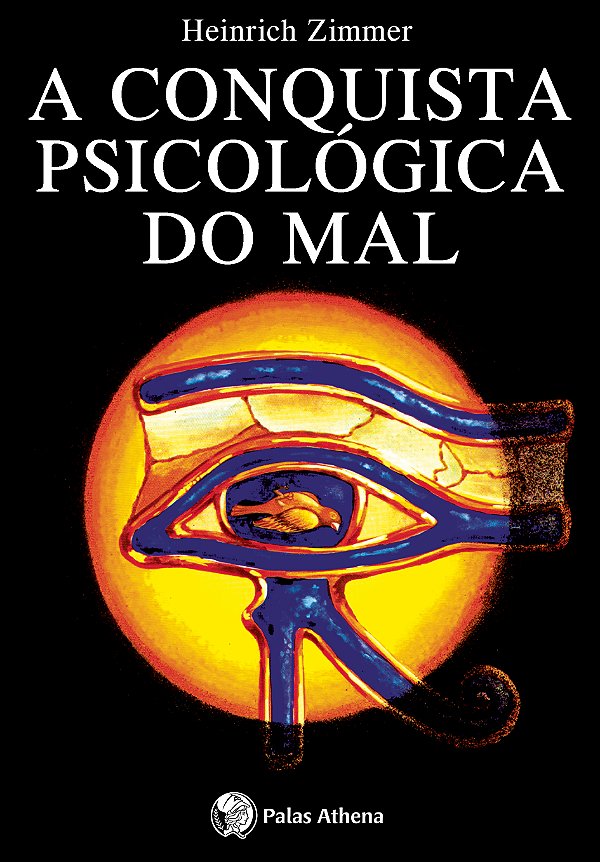 Livro A conquista psicológica do mal