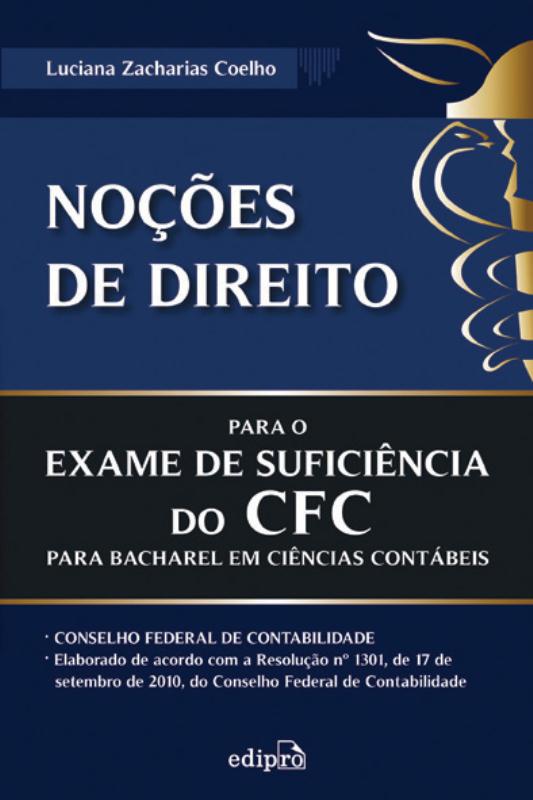 Livro Noções De Direito Para O Exame De Suficiência Do Cf...