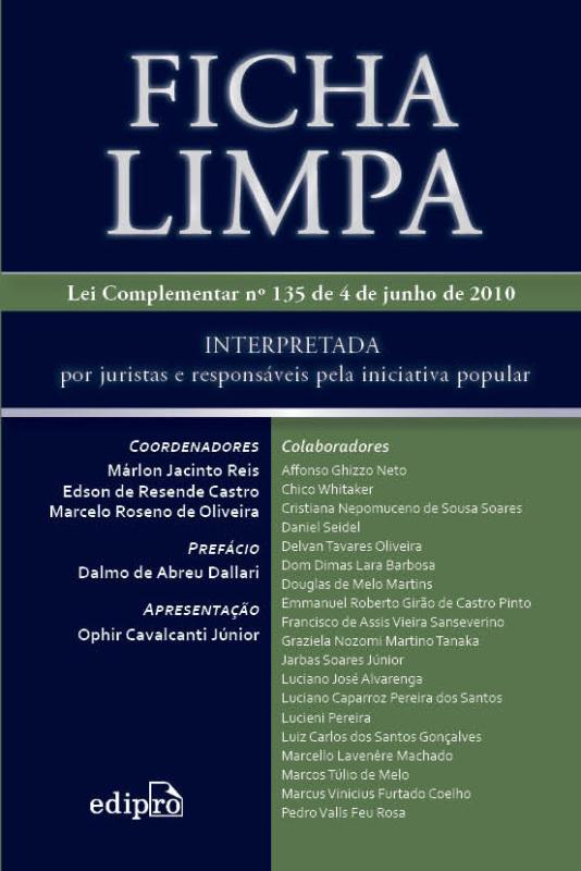 Livro Ficha limpa: Interpretada por juristas e responsáve...
