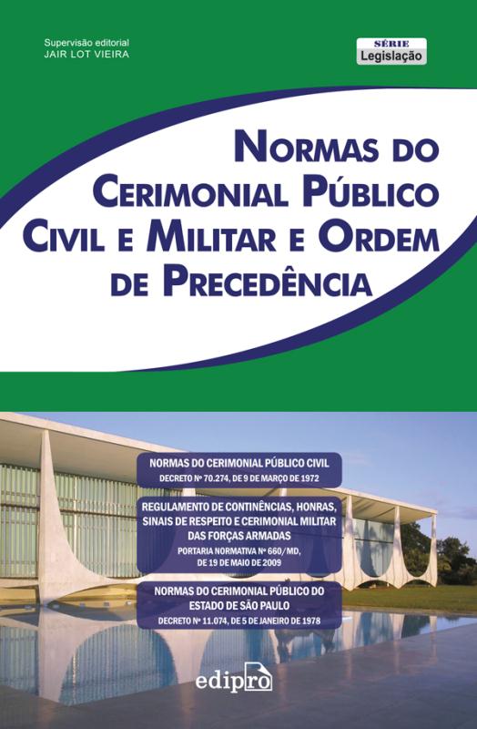 Livro Normas do cerimonial público civil militar e ordem ...