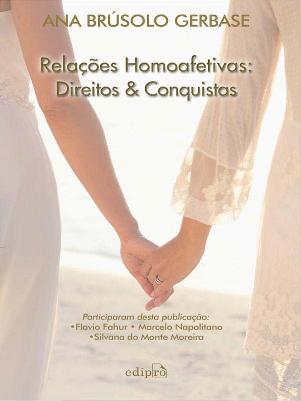 Livro Relações homoafetivas: Direitos e conquistas