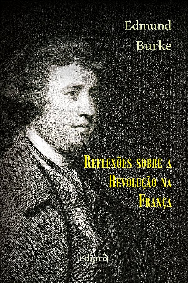 Reflexões Sobre a Revolução Na França