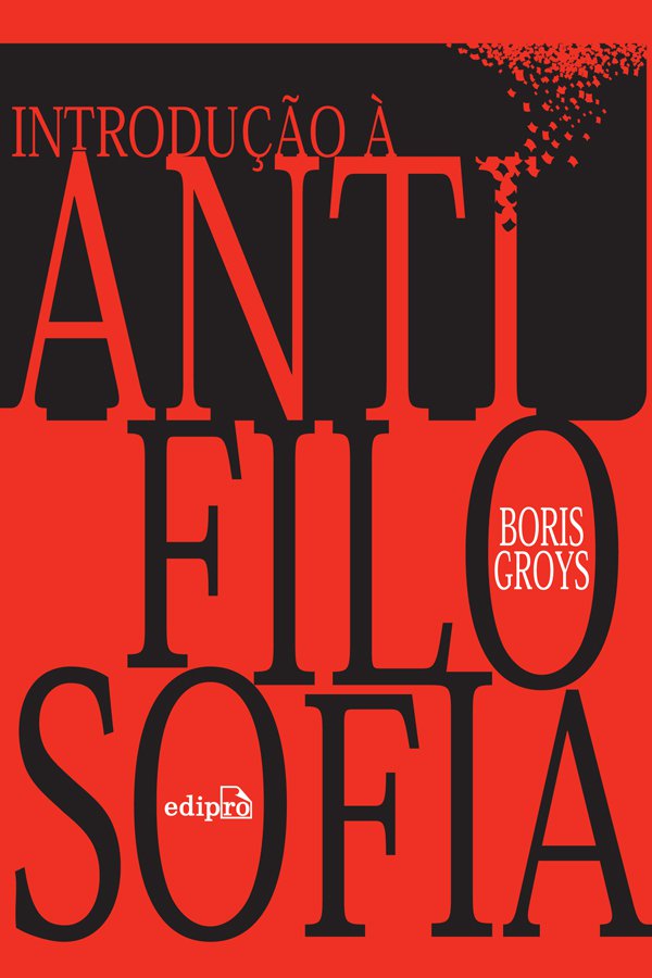INTRODUÇÃO À ANTIFILOSOFIA